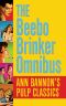 [Beebo Brinker 01] • The Beebo Brinker Omnibus